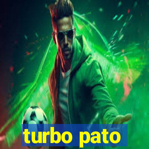 turbo pato